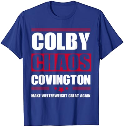 Ağır Sikleti Tekrar Harika Yap Colby Covington Anti Trump T-Shirt